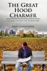 The Great Hood Charmer