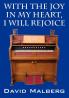 With the Joy in My Heart I Will Rejoice