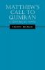 Matthew's Call to Qumran