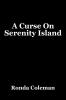 A Curse on Serenity Island