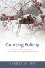 Courting Felicity