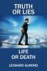 Truth or Lies Life or Death