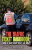 The Traffic Ticket Handbook