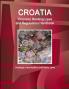Croatia Financial Banking Laws and Regulations Handbook