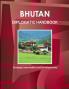 Bhutan Diplomatic Handbook - Strategic Information and Developments