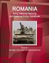 Romania Army National Security and Defense Policy Handbook Volume 1 Strategic Information and Developments