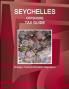 Seychelles Offshore Tax Guide - Strategic Practical Information Regulations