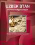 Uzbekistan Business Intelligence Report - Strategic Information Opportunities Contacts