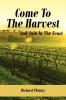 Come To The Harvest