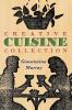 Creative Cuisine Collection