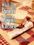 What's for Dinner from Karen's Kitchen