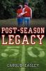 Post-season Legacy