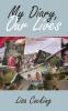 My Diary Our Lives