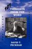 101 Thoughts From the Word: Volume One: Job Thru Song of Songs