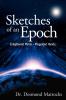 Sketches of an Epoch