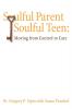 Soulful Parent-Soulful Teen