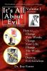 It���s All About Evil