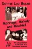 Marriage Melody and Mischief