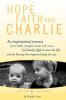 Hope Faith and Charlie