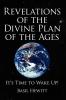 Revelations of the Divine Plan of the            Ages
