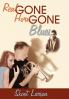 The Real Gone Horn Gone Blues