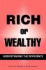 Rich Or Wealthy