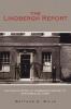 The Lindbergh Report: The Untold Story of Lindbergh's Report of September 22 1938