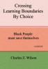 Crossing Learning Boundaries by Choice