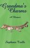 Grandma's Charms