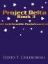 Project Delta Book 3