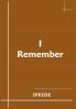 I Remember