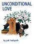 Unconditional Love
