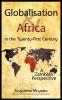 Globalisation and Africa in the Twenty-First Century
