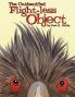 The Unidentified Flight-less Object