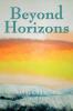 Beyond Horizons