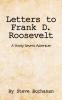 Letters to Frank D. Roosevelt