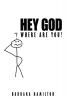 Hey God Where Are You?