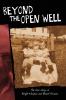 Beyond the Open Well