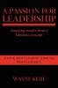 A Passion for Leadership