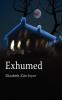 Exhumed