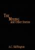 The Missing and Other Stories