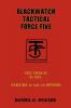 Blackwatch Tactical Force Five