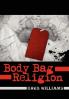 Body Bag Religion