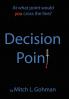 Decision Point: The Family