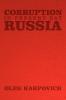 Corruption in Present Day Russia