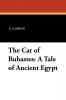 The Cat of Bubastes