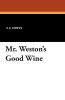 Mr. Weston's Good Wine