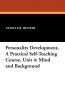 Personality Development a Practical Self-Teaching Course Unit 4