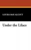 Under the Lilacs