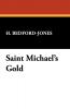 Saint Michael's Gold